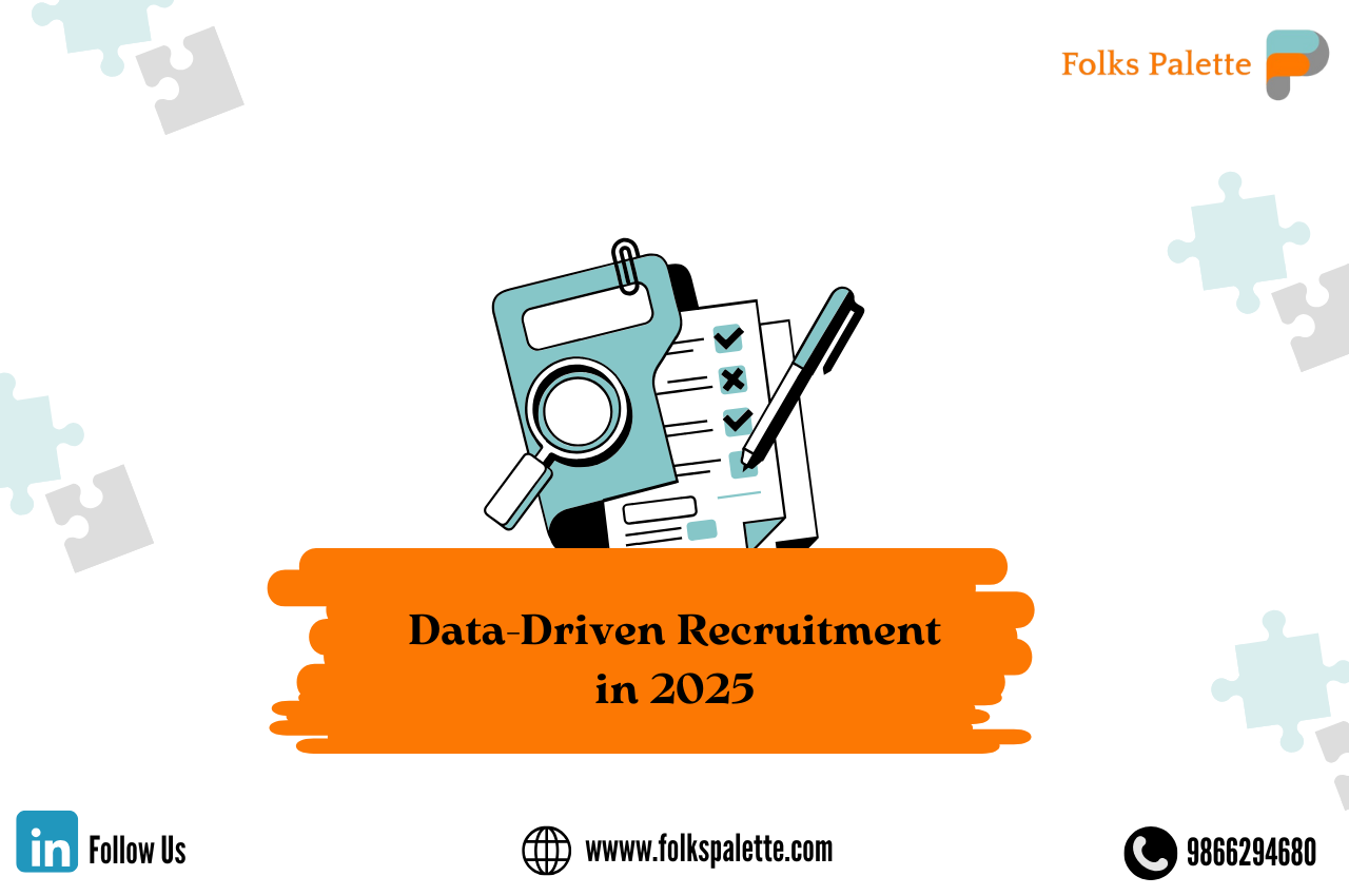 Data-Driven Recruitment in 2025